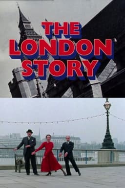 The London Story