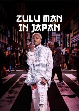 Zulu Man in Japan