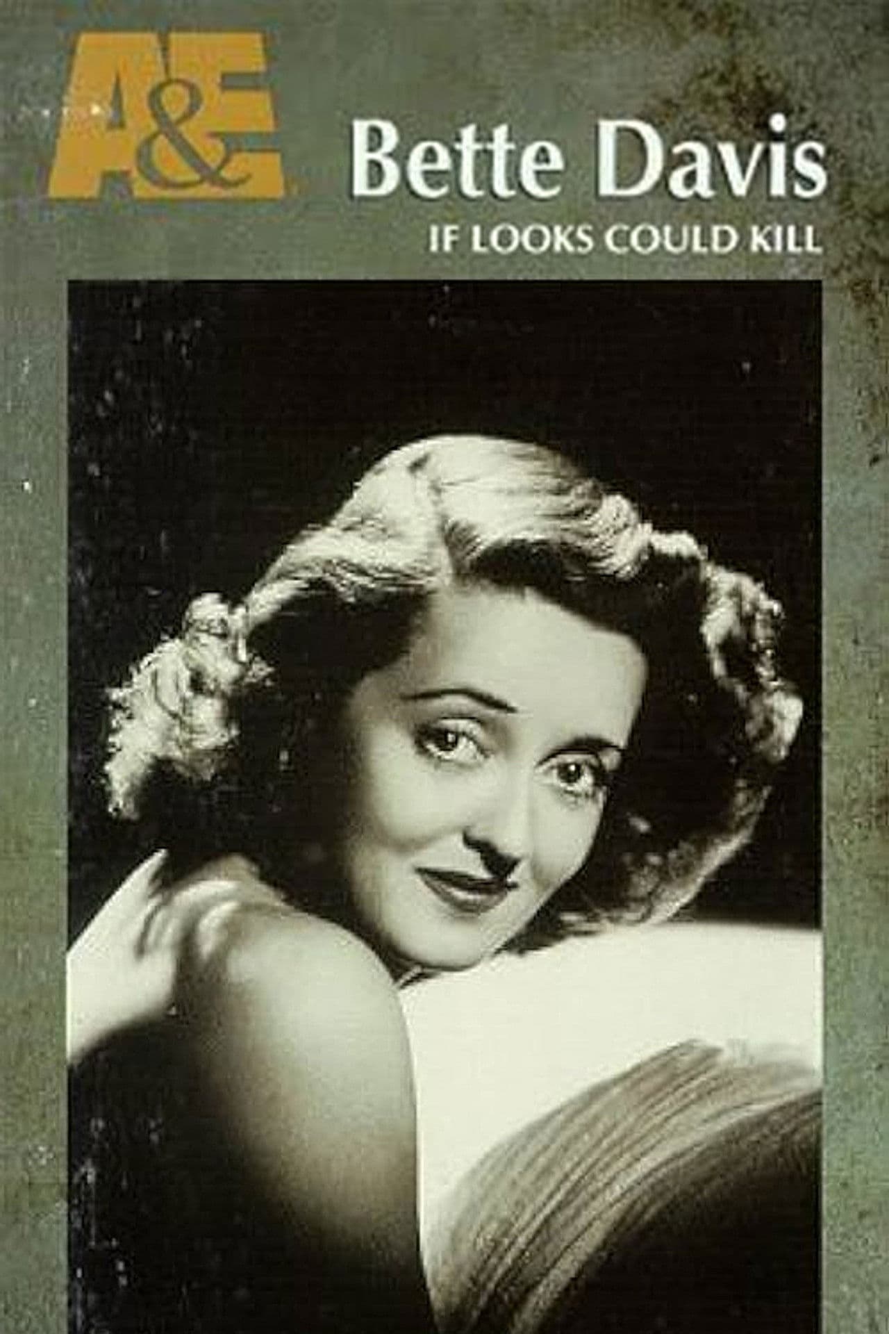 Biography: Bette Davis — If Looks Could Kill