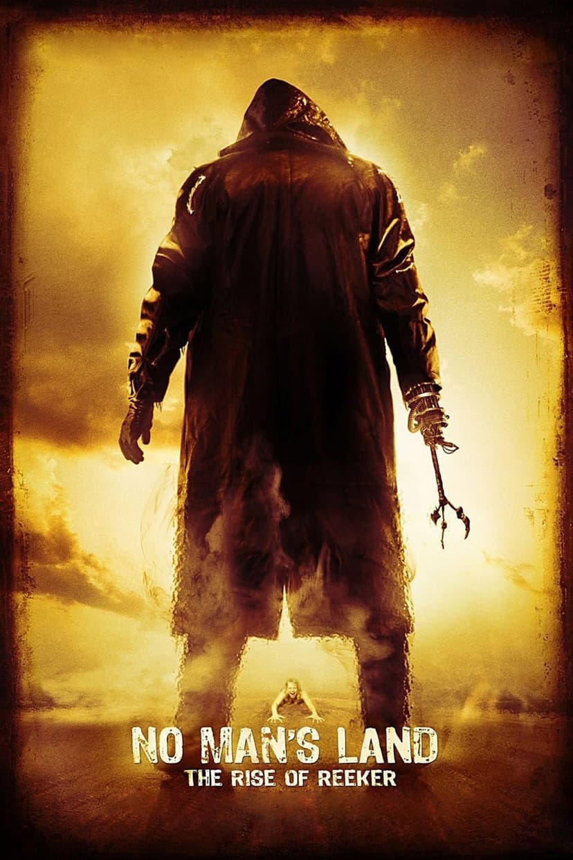 No Man's Land: The Rise of Reeker