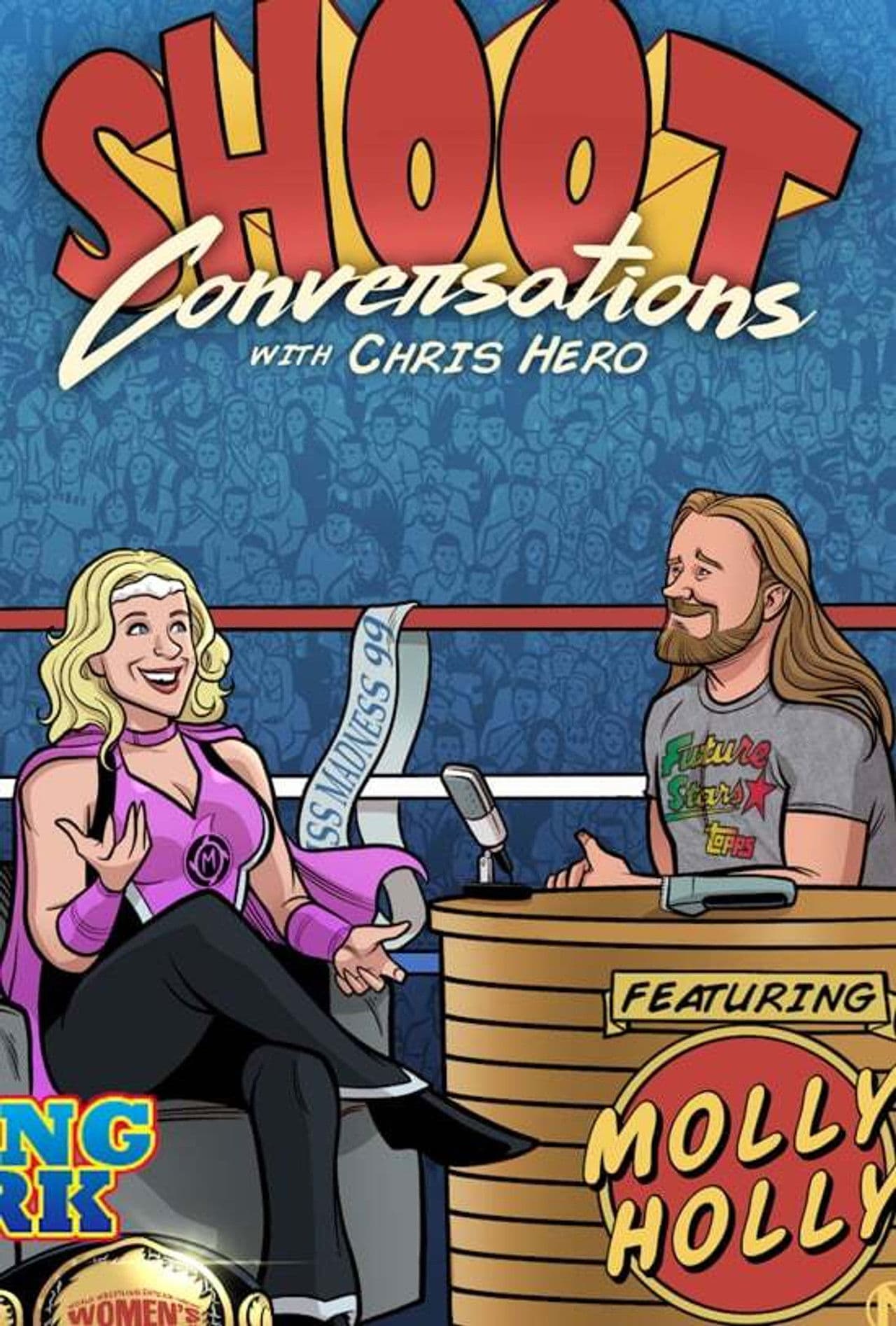 Shoot Conversations w/ Chris Hero: Molly Holly