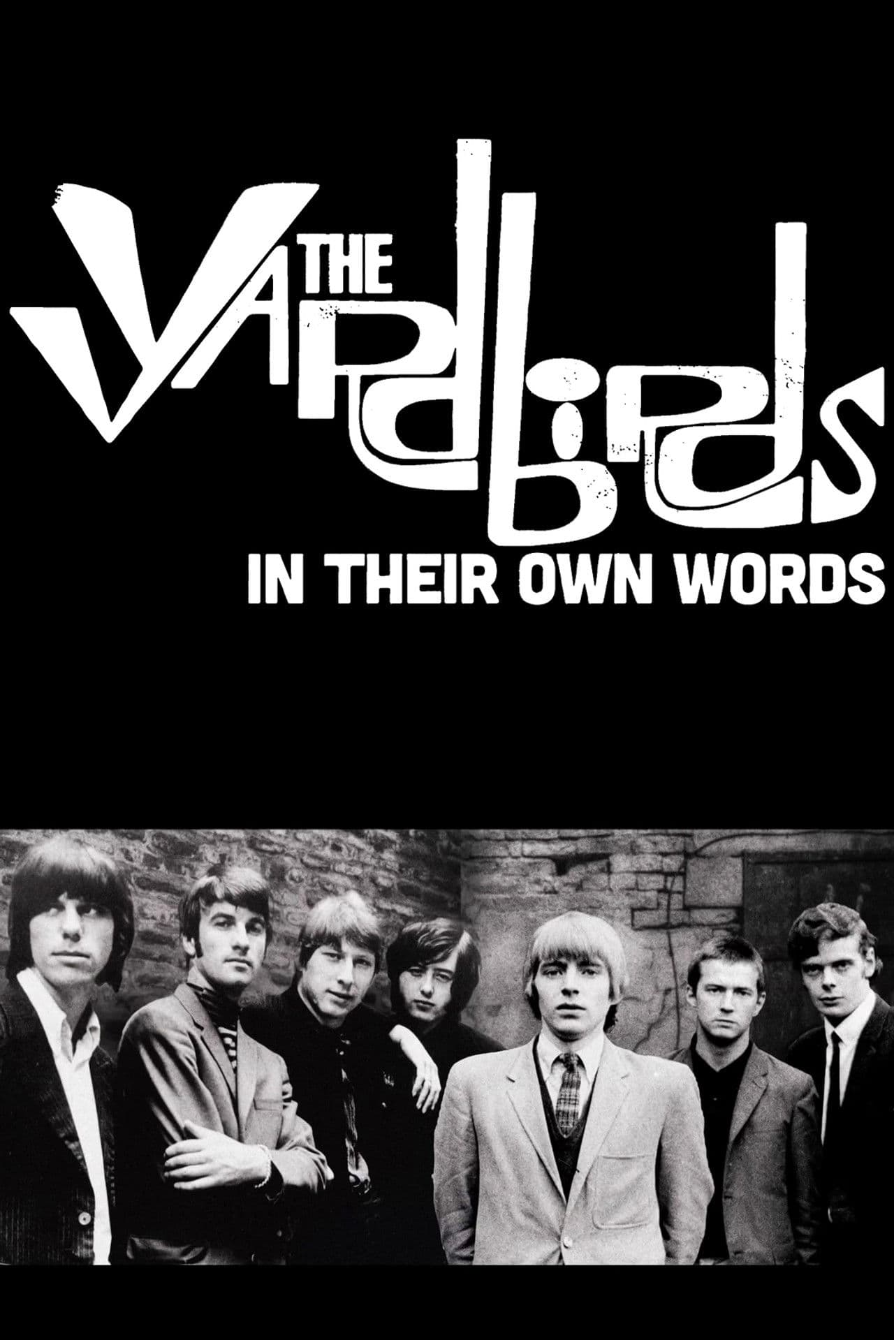 The Yardbirds: In Their Own Words