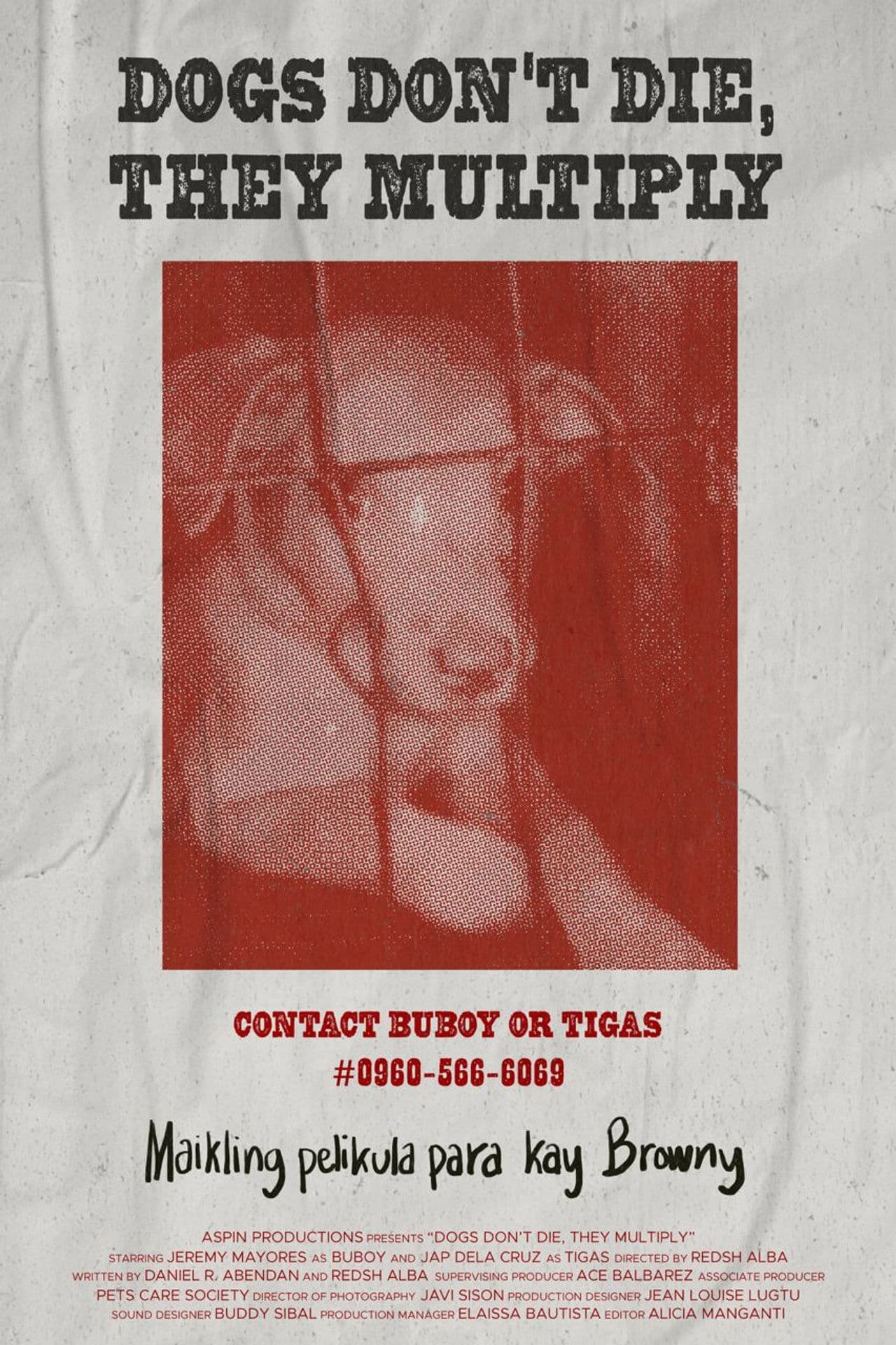 Dogs Don't Die, They Multiply