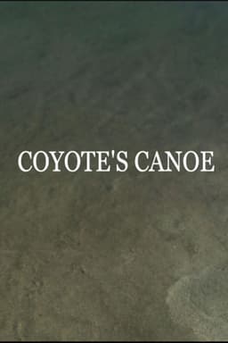 Coyote's Canoe