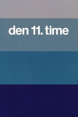 Den 11. time