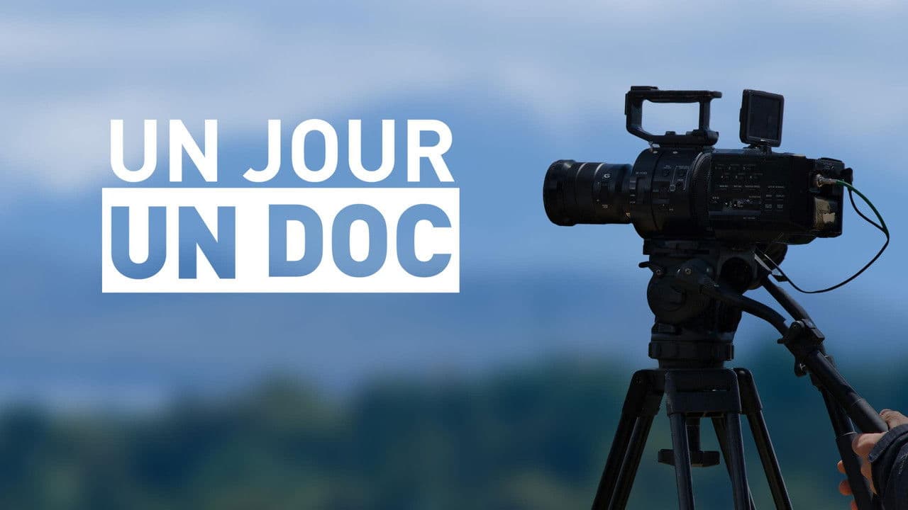 Un jour, un doc