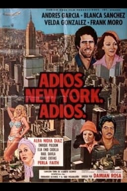 Adiós New York, adiós