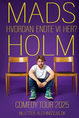 Mads Holm - Hvordan Endte Vi Her?