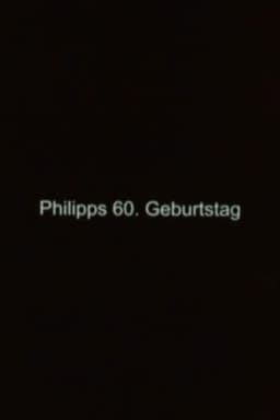 Philipp's 60th Birthday