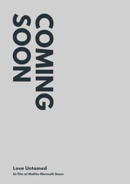 Love Untamed
