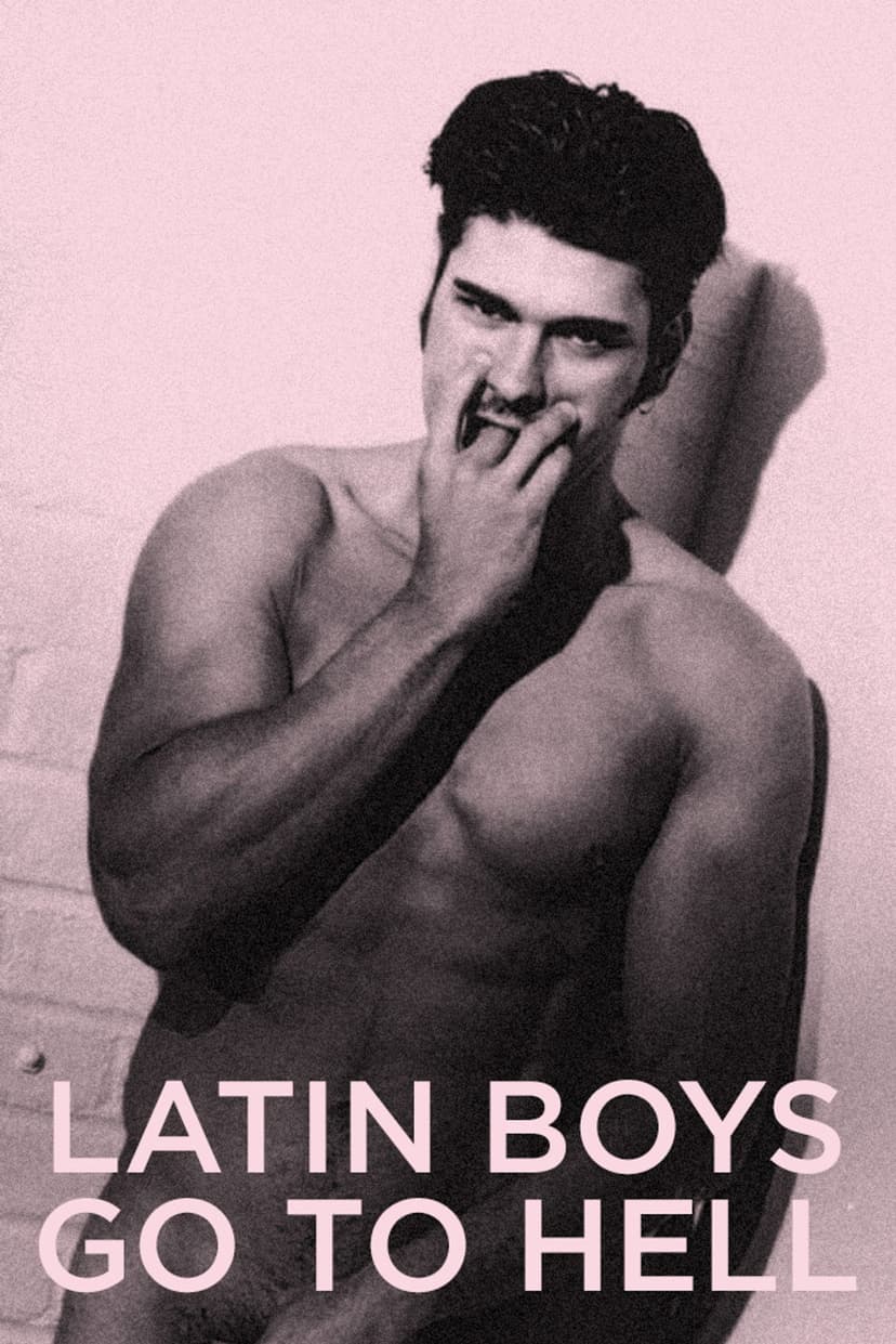 Latin Boys Go to Hell