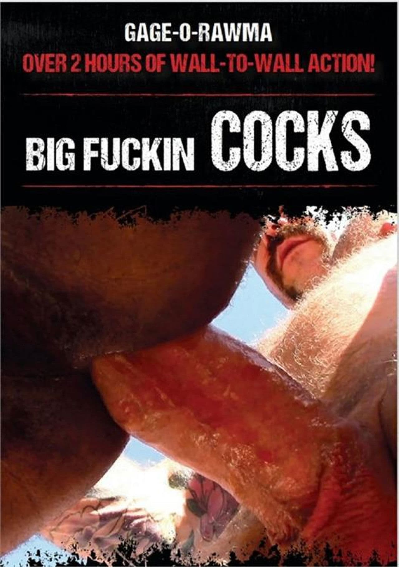 Big Fuckin Cocks