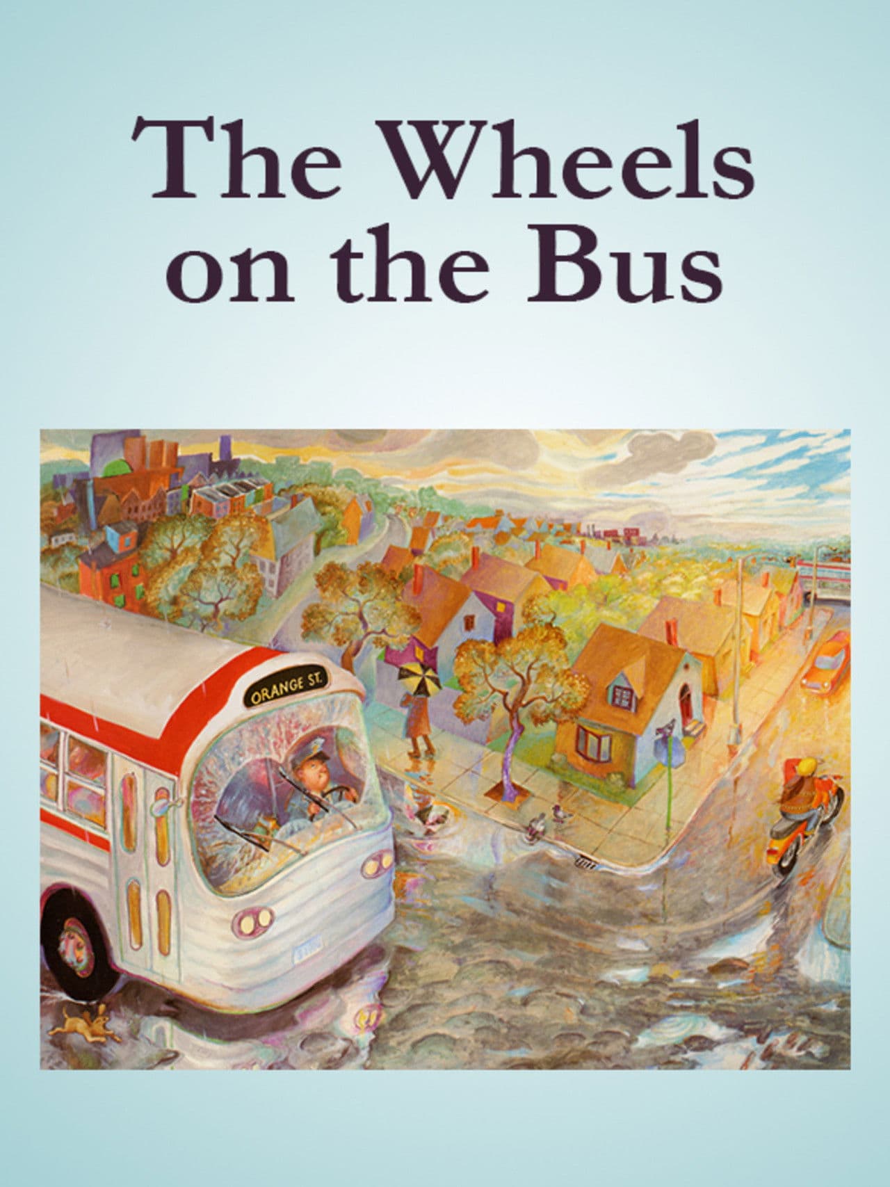 The Wheels On The Bus
