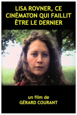Lisa Rovner ce cinématon qui faillit être le dernier