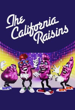 The California Raisin Show