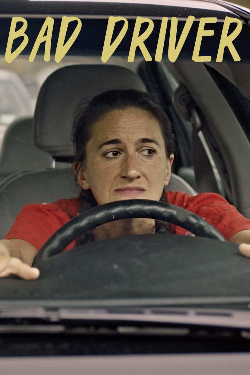 Bad Driver
