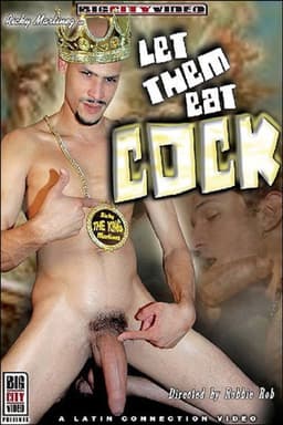 Let Them Eat Cock
