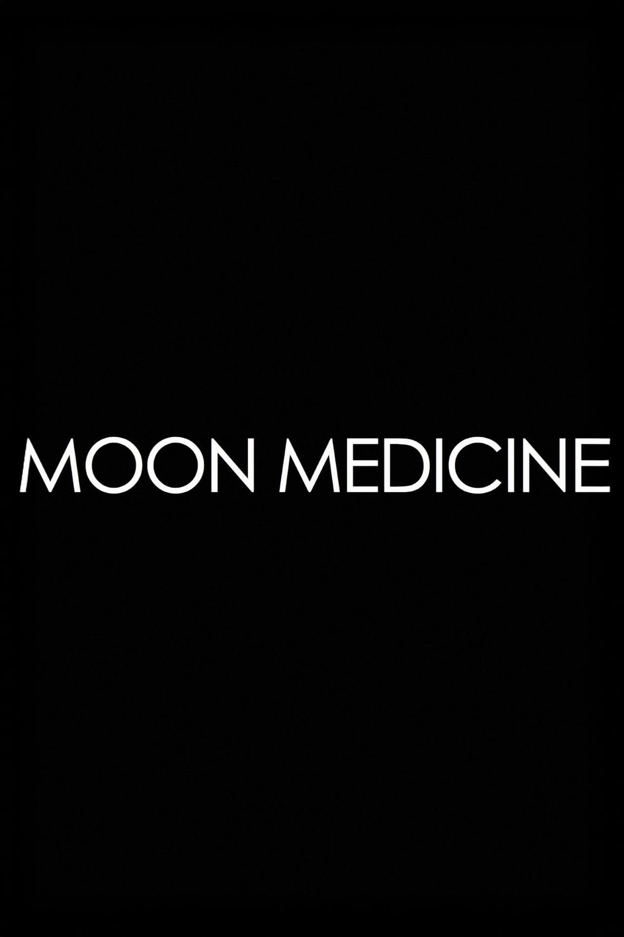Moon Medicine - Moonrising