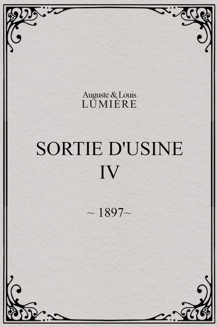 Sortie d'usine, [IV]