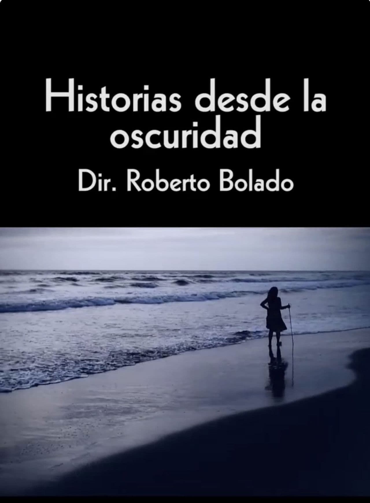 Historias desde la Oscuridad