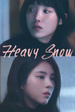 Heavy Snow