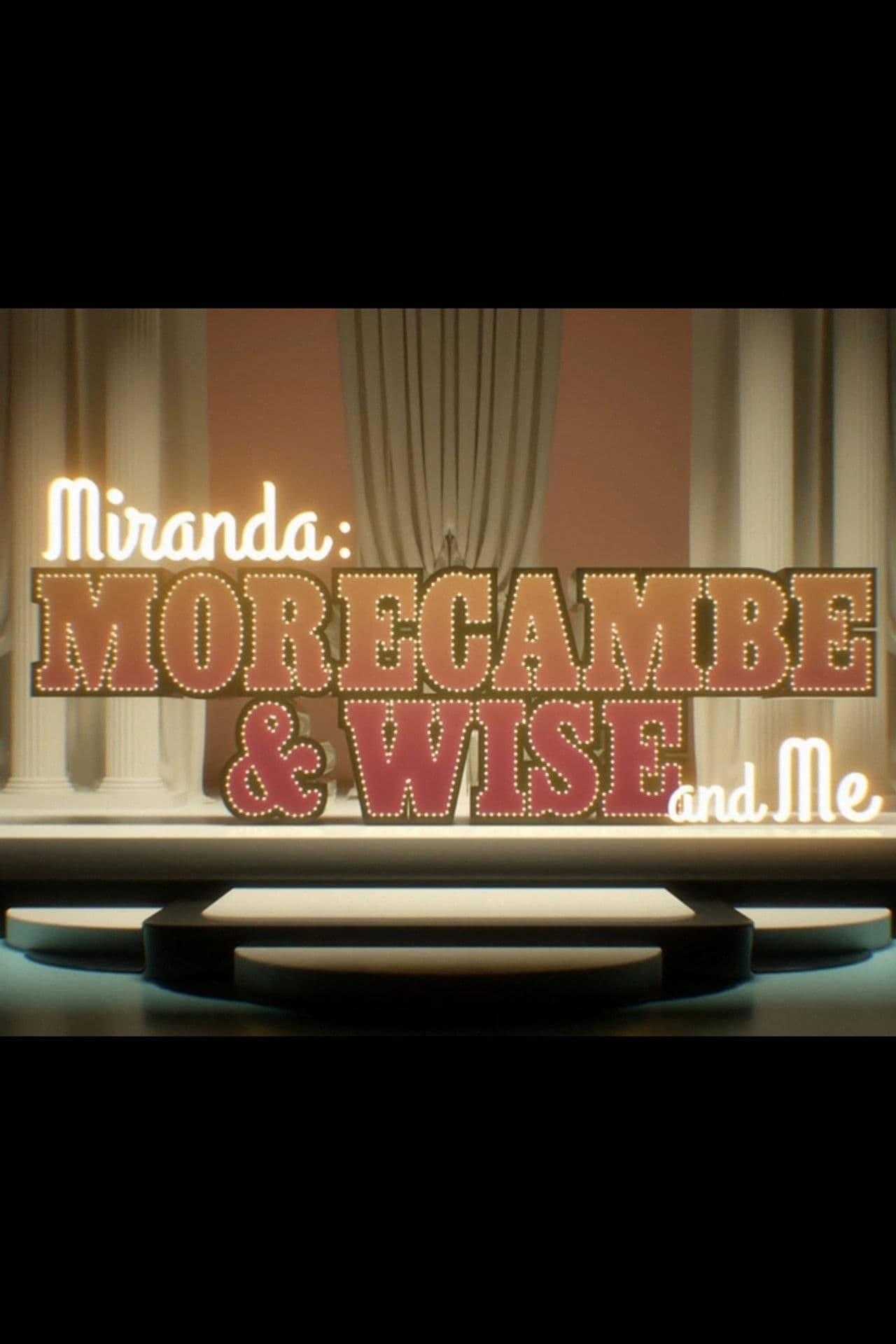 Miranda: Morecambe & Wise and Me