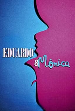 Eduardo and Mônica