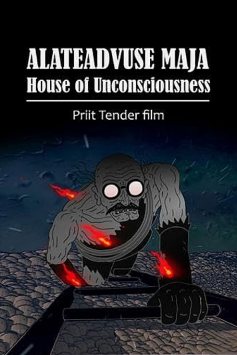 House of Unconsciousness