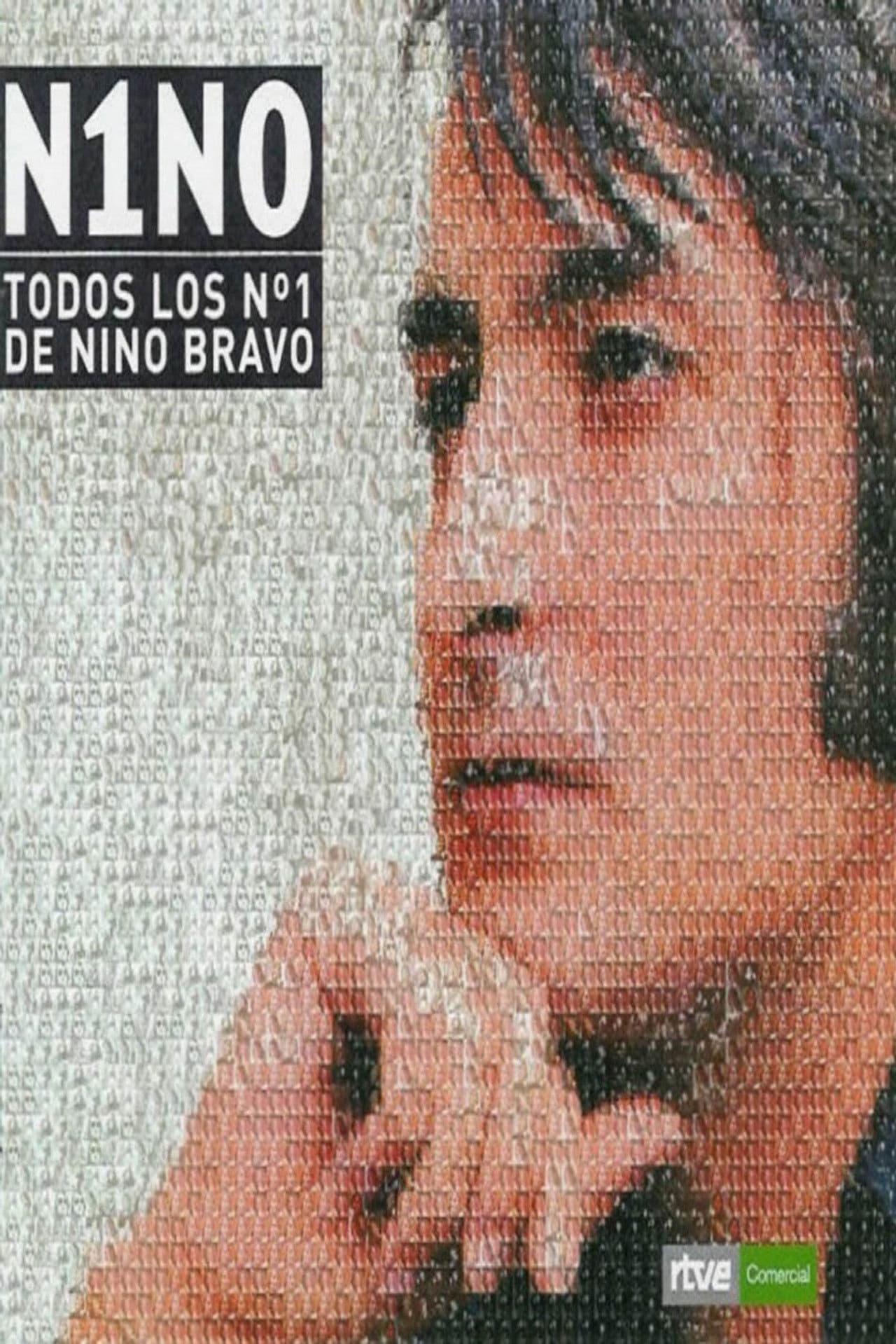 N1NO: todos los nº 1 de Nino Bravo