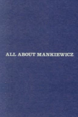 All About Mankiewicz