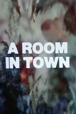 A Room in Town
