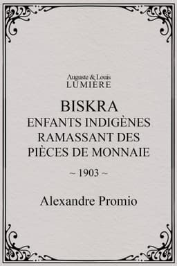 Biskra : enfants indigènes ramassant des pièces de monnaie