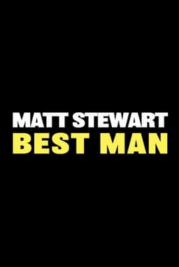 Matt Stewart: Best Man