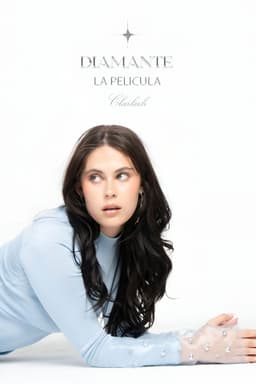DIAMANTE THE FILM