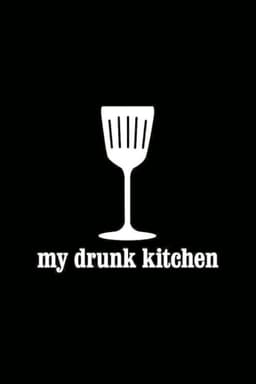 My Drunk Kitchen