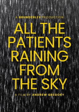 All the Patients Raining from the Sky