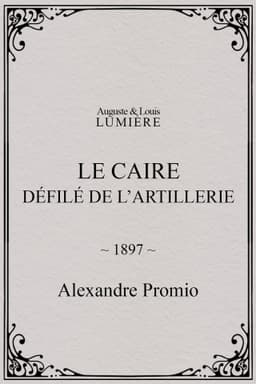 Cairo, Artillery Parade