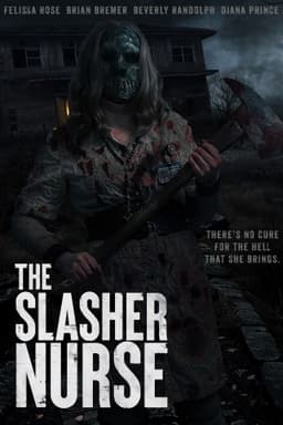 The Slasher Nurse