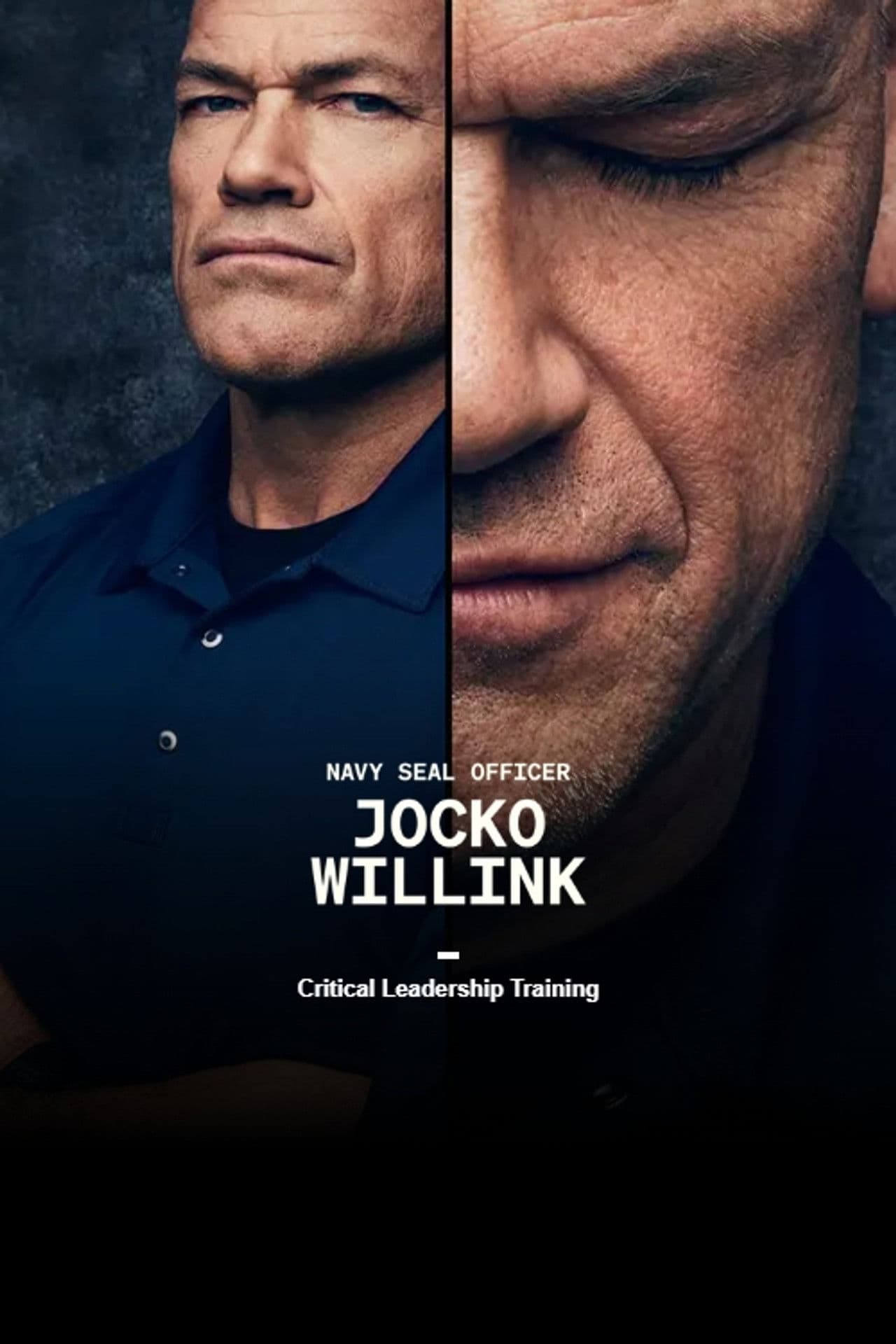 Critical Leadership Training with Navy SEAL Officer Jocko Willink