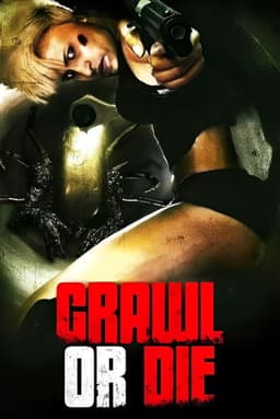 Crawl or Die