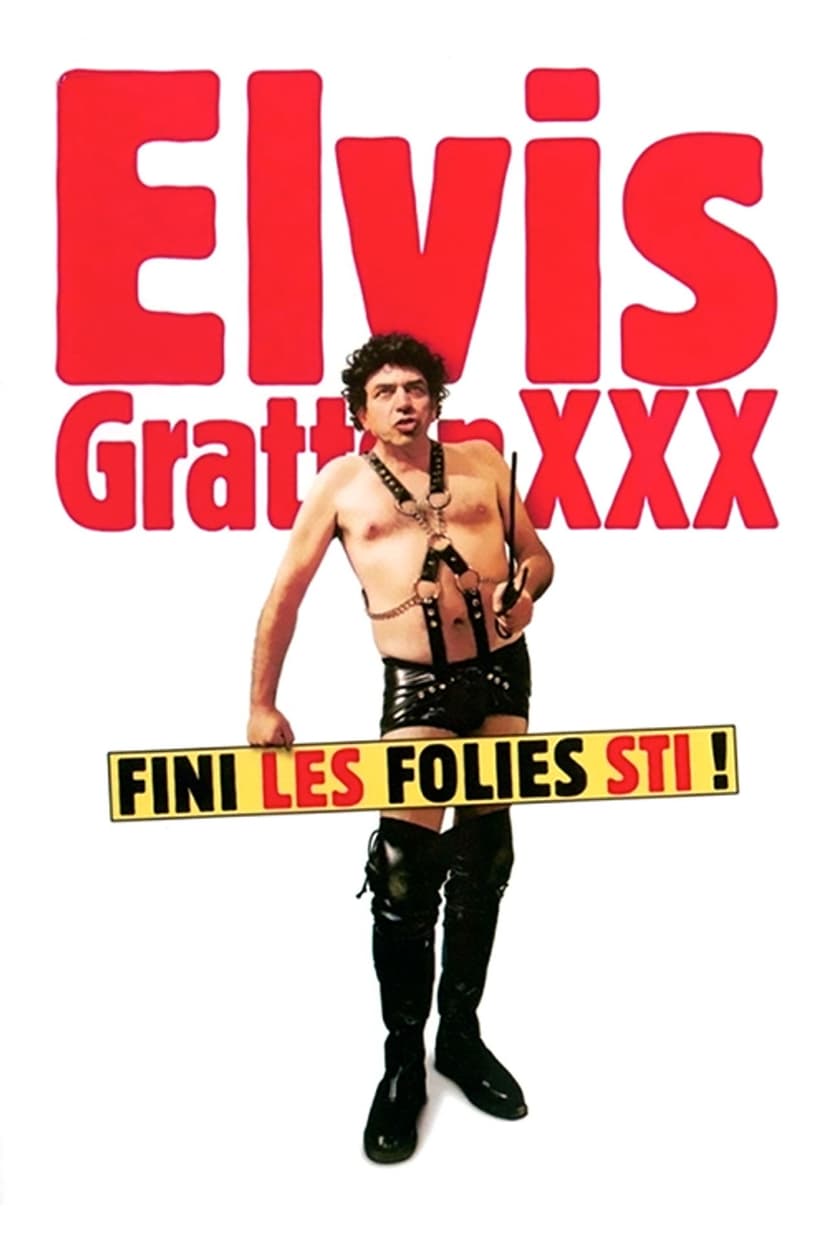 Elvis Gratton 3: Le retour d'Elvis Wong
