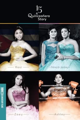 15: A Quinceañera Story