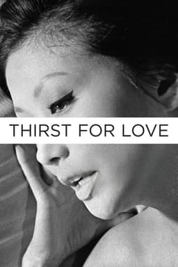 Thirst for Love