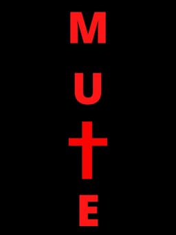 Mute