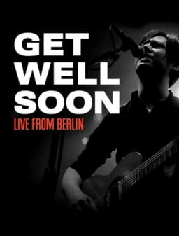 Get Well Soon - SchwuZ, Berlin