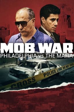 Mob War: Philadelphia vs. the Mafia