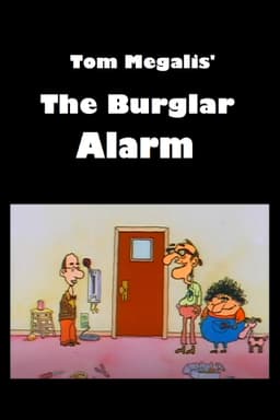 The Burglar Alarm