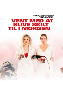 Vent med at blive skilt til i morgen