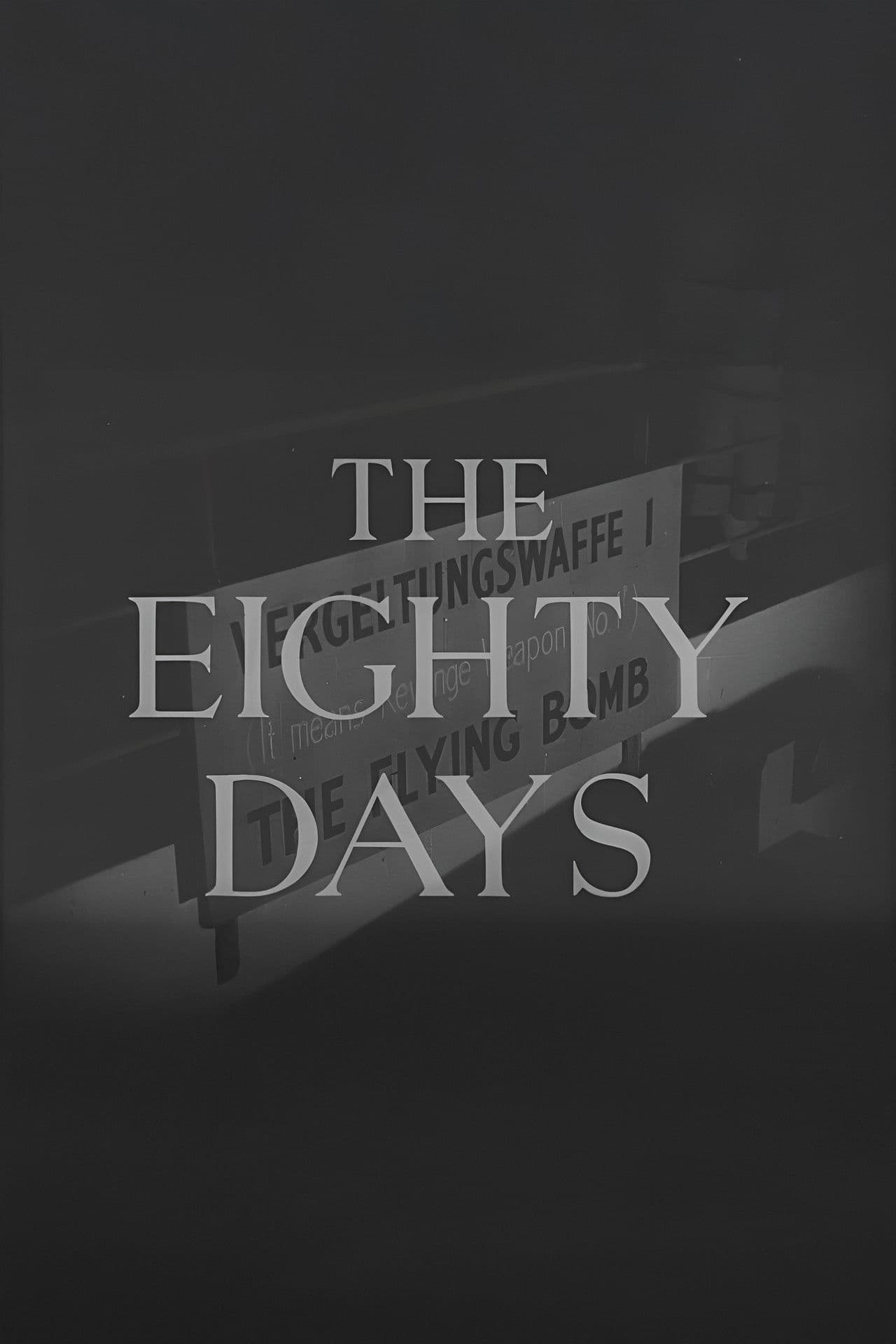 The Eighty Days