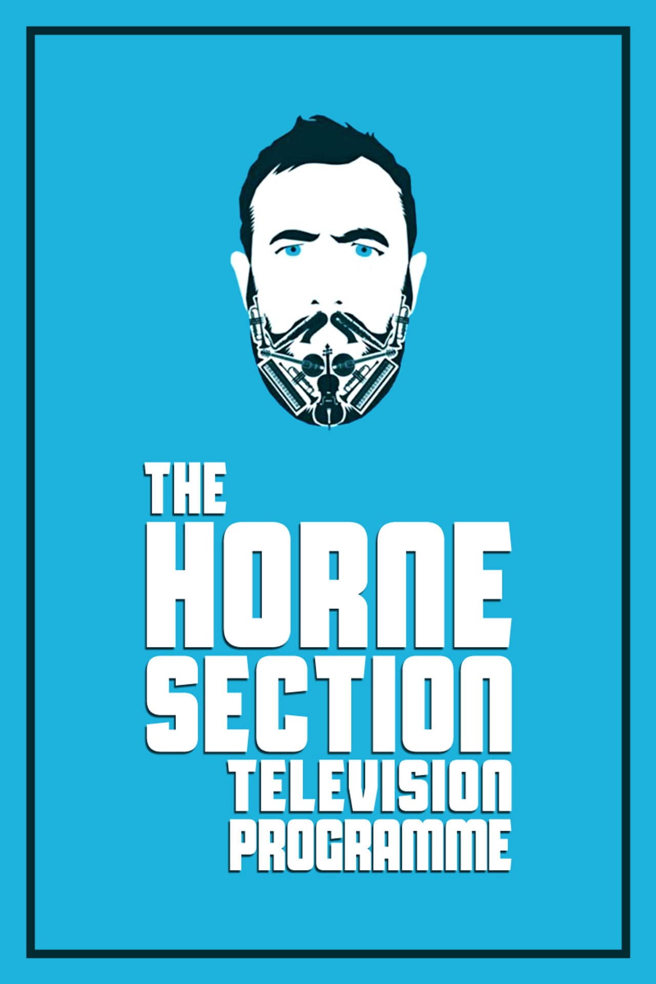 The Horne Section Television Programme